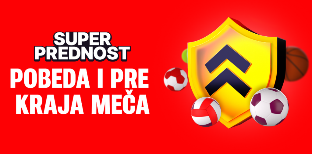 Superbet Superprednost bonus - preuzmite dobitak pre kraja mečeva